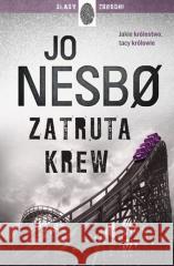 Zatruta krew TW Jo Nesbo 9788327167989