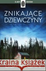 Znikające dziewczyny Lisa Regan 9788327169426