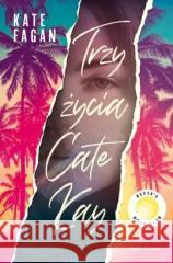 Trzy życia Cafe Kay Fagan Kate 9788327169518