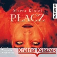 Płacz audiobook Marta Kisiel 9788327268365
