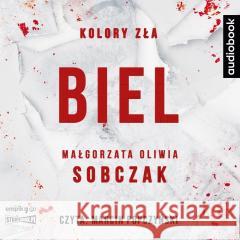 Kolory zła T.3 Biel audiobook Małgorzata Oliwia Sobczak 9788327297419