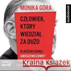 Człowiek, który wiedział za dużo audiobook Monika Góra 9788327299314