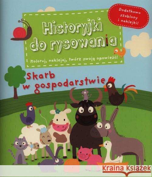 Historyjki do rysowania - Skarb w gospodarstwie Grossetete Charlotte 9788327412683