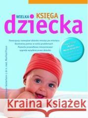 Wielka księga dziecka Birgit Gebauer-Sesterhenn 9788327473530