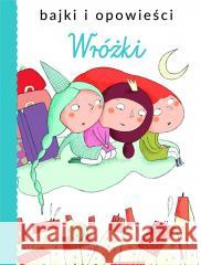 Wróżki praca zbiorowa 9788327485182