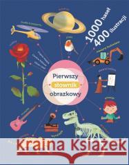 Pierwszy słownik obrazkowy Caroline Pellissier 9788327493590