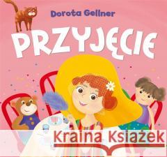 Przyjęcie Dorota Gellner, Ilona Brydak 9788327499141