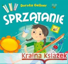 Sprzątanie Dorota Gellner, Ilona Brydak 9788327499158