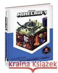 Minecraft. Podręcznik podboju Netheru i Kresu Milton Stephanie 9788327658296