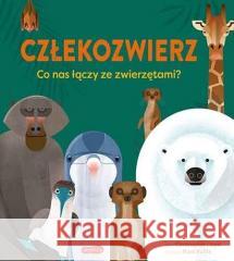 Człekozwierz. Co nas łączy ze zwierzętami? Christopher Lloyd 9788327659804