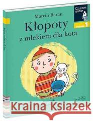 Czytam sobie - Kłopoty z mlekiem dla kota Marcin Baran, Agnieszka Żelewska 9788327661852