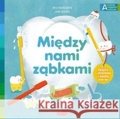 Między nami ząbkami Wu Hongbing 9788327670625