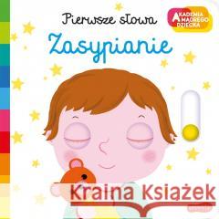 Akademia mądrego dziecka. Zasypianie... Nathalie Choux 9788327688095