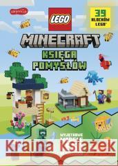 LEGO Minecraft. Księga pomysłów praca zbiorowa 9788327696830