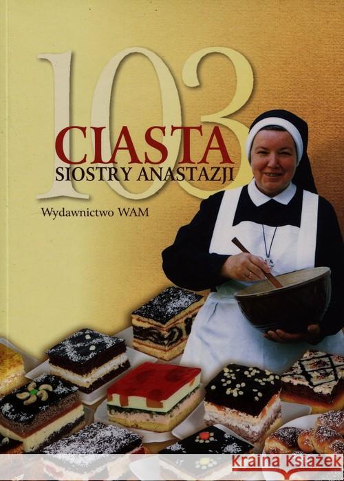 103 ciasta siostry Anastazji BR Pustelnik Anastazja 9788327711076 WAM