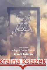 Szkoła Liderów. Zeszyt V Bogdan Kocańda OFMConv 9788327719164