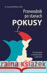 Przewodnik po stanach pokusy w.5 Krzysztof Wons SDS 9788327730657