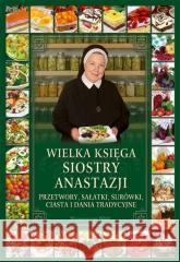 Wielka księga siostry Anastazji. Przetwory Anastazja Pustelnik 9788327731586