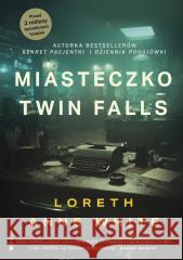 Miasteczko Twin Falls Loreth Anne White 9788327747167