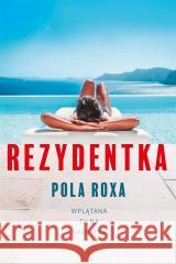 Rezydentka Pola Roxa 9788328089051