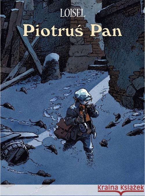 Mistrzowie Komiksu. Piotruś Pan. Wydanie zbiorcze Loisel Regis 9788328102781