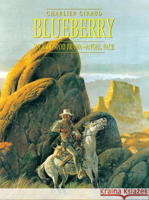 Blueberry, tom 4 zbiorczy: Wyjęty spod prawa... Charlier Jean-Michel 9788328110281