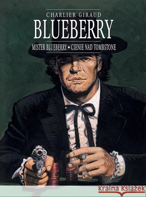 Blueberry, tom 7 zbiorczy Giraud Jean 9788328116917