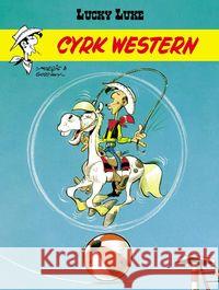 Lucky Luke. Cyrk Western Goscinny Rene 9788328119055 Egmont