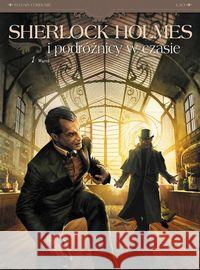 Sherlock Holmes i podróżnicy w czasie Wątek, T.1 Cordurie Sylvain Krstić-Laci Vladimir 9788328119543 Egmont