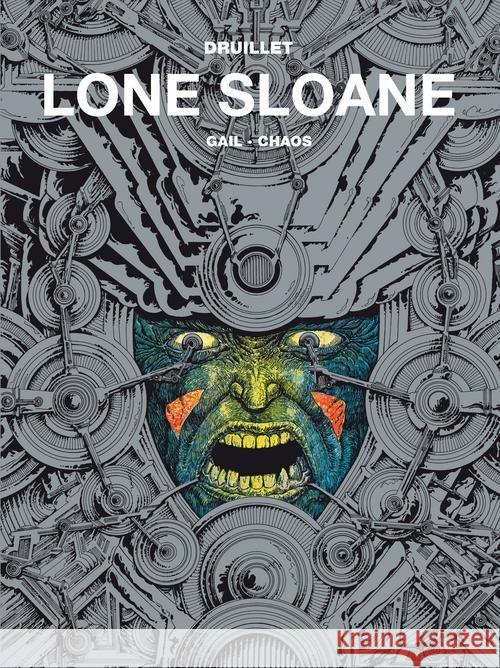 Lone Sloane -T. 2 Gail, Chaos Druillet Philippe Druillet Philippe 9788328119789 Egmont