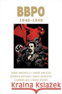 BBPO 1946-1948 Mignola Mike Dystart Joshua Arcudi John 9788328127296