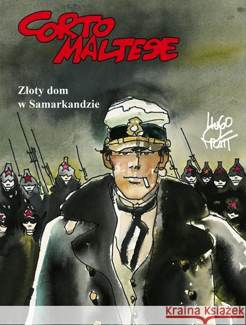 Corto Maltese T.8 Złoty dom w Samarkandzie Pratt Hugo 9788328135154 Egmont