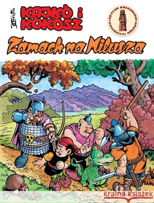 Kajko i kokosz - Zamach na Milusza Christa Janusz 9788328141063