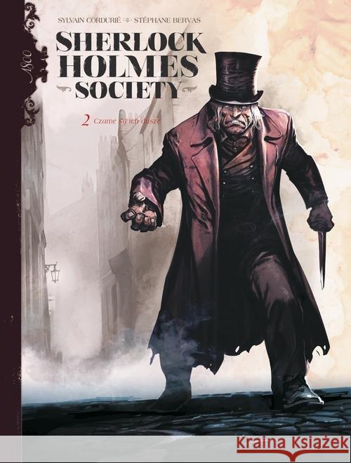 Sherlock Holmes Society T.2 Czarne są ich dusze Cordurie Sylvain 9788328142145 Egmont