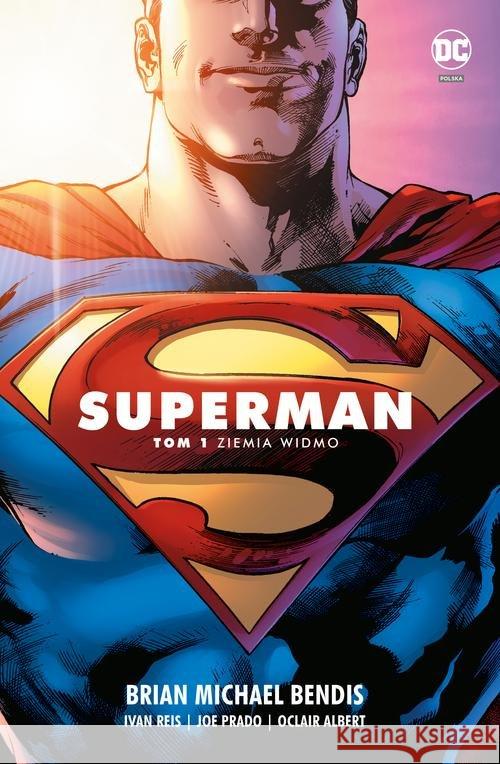 Superman 1 Saga jedności T.1 Ziemia widmo Bendis Brian Michael 9788328142985