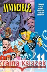 Invincible T.11 Robert Kirkman, Ryan Ottley, Cory Walker, Agata C 9788328149250