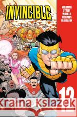 Invincible T.12 Robert Kirkman, Ryan Ottley, Cory Walker, Agata C 9788328149267