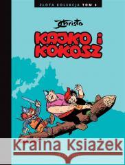 Kajko i Kokosz. Złota Kolekcja T.4 Janusz Christa 9788328149854