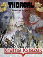 Thorgal T.32 Bitwa o Asgard Yves Sente, Grzegorz Rosiński, Wojciech Birek 9788328153264