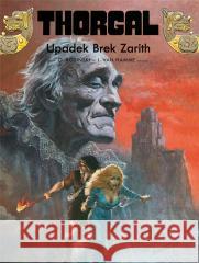 Thorgal T.6 Upadek Brek Zarith Jean Van Hamme 9788328153844