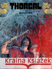 Thorgal T.24 Arachnea Jean Van Hamme, Grzegorz Rosiński, Wojciech Birek 9788328153899