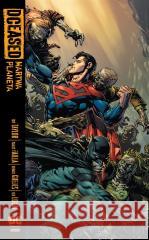 DCeased. Martwa planeta Tom Taylor, Trevor Hairsine 9788328156425