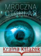 Mroczna Otchłań T.3 Christophe Bec, Ennio Bufi, Ernest Kacperski 9788328159471