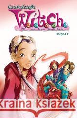 Witch. Czarodziejki W.I.T.C.H. Księga 2 Francesco Artibani, Elisabetta Gnone, Bruno Enna 9788328159570