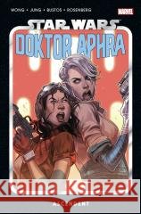 Star Wars Doktor Aphra T.6 Ascendent Alyssa Wong, Minkyu Jung, Natacha Bustos, Jacek D 9788328162198