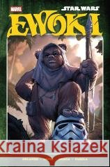 Star Wars. Ewoki Steve Orlando, lvaro López, Laura Braga 9788328163225