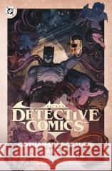 Batman Detective Comics T.2 Gothamski Nokturn Akt1 Simon Spurrier, Ram V 9788328165649