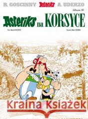 Asteriks T.20 Asteriks na Korsyce Ren Goscinny, Albert Uderzo, Jolanta Sztuczyńska 9788328167292