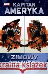 Kapitan Ameryka Tom 1 Zimowy żołnierz BRUBAKER ED 9788328167360