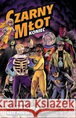 Czarny Młot T.8 Koniec Jeff Lemire, Malachi Ward 9788328169456